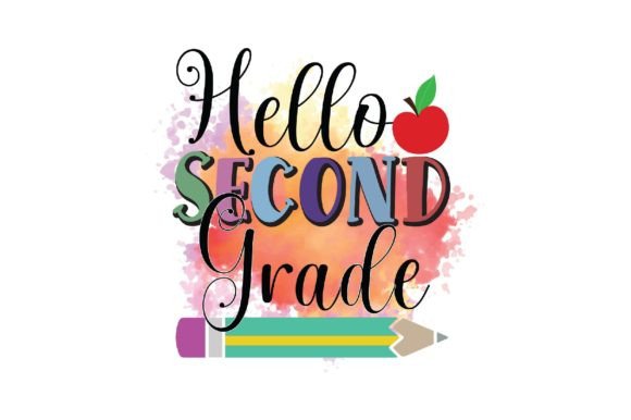 Hello Second Grade, Back to School PNG: A Versatile Digital Asset for Creative Professionals