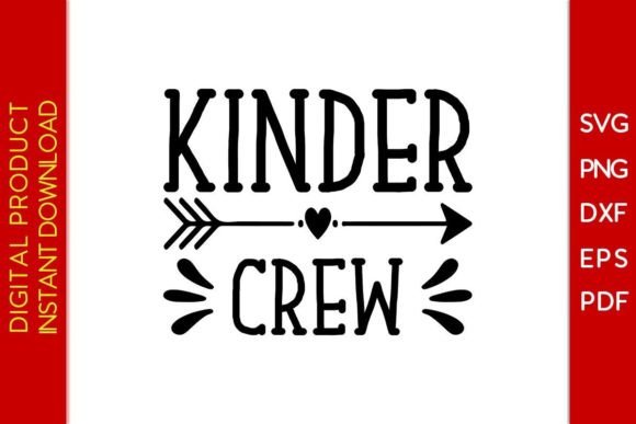 Kinder Crew Back to School SVG T-Shirt