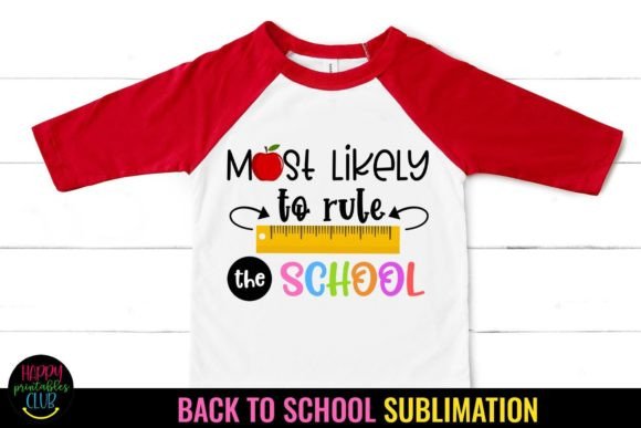Most Likely to Rule I Back to School
