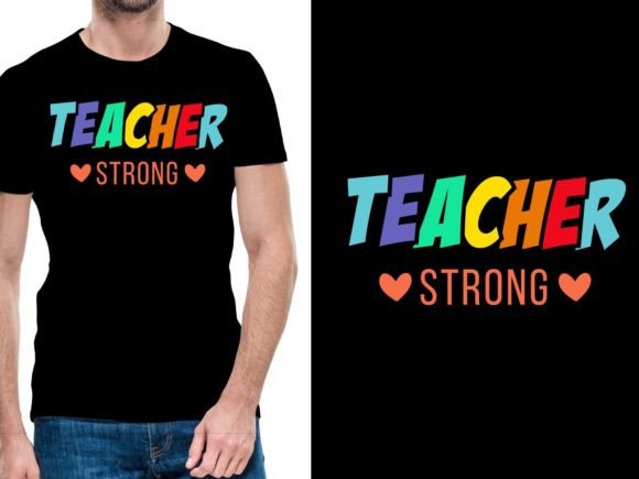 Teacher Strong Back to School Shirt: A Creative Solution for Educators and Students